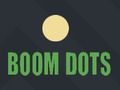 Spill BOOM DOTS online