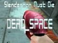 Spill Slenderman mÄ dÞ dÞd plass online Spill Slenderman mÄ dÞ dÞd plass online