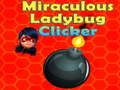 Spill Mirakuløs Ladybug Clicker  online