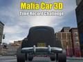 Spill Mafia Car 3D Time Record Challenge online