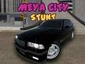 Spill Meya City Stunt online