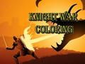 Spill Knight War Coloring online