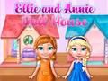 Spill Ellie og Annie dukkehus  online