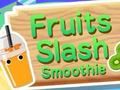 Spill Frukt Slash Smoothie online