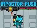 Spill Impostor Rush: Rocket Launcher online