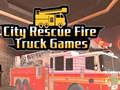 Spill City Rescue Fire Truck Games online