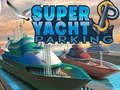 Spill Super Yacht Parkering  online