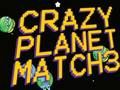 Spill Crazy Planet Match 3 online