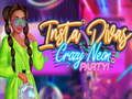 Spill Insta Divas Crazy Neon Party online