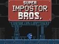 Spill Super Impostor Bros online