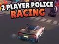 Spill 2 Player Police Racing online