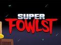 Spill Super Fowlst online
