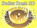 Spill Bullet Rush 3d online
