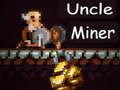 Spill Onkel gruvearbeider  online