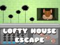 Spill Lofty House Escape online