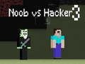 Spill Noob vs Hacker 3 online