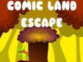 Spill Comic Land Escape online