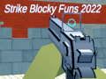 Spill Strike Blocky Funs 2022 online