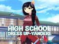 Spill High School Dress Up-Yanderere online