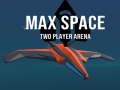 Spill Max Space Two Player Arena online
