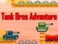 Spill Tank Bros Adventure online