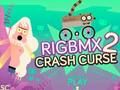 Spill Rigbmx 2 Crash Curse online