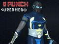 Spill Punch Superhelt  online