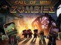 Spill Call of Mini Zombie online