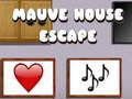 Spill Mauve House Escape online
