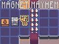 Spill Magnet Mayhem online
