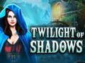 Spill Twilight of Shadows online