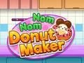 Spill Nom nom donut maker online