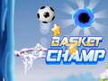 Spill Basket Champ online