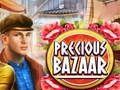 Spill Precious Bazaar online