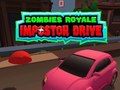 Spill Zombies Royale: Impostor Drive online