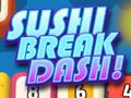 Spill Sushi Break Dash online