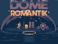 Spill Dome Romantik online