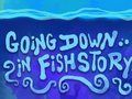 Spill Går ned i Fishstory  online