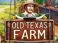 Spill Old Texas Farm online