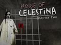 Spill House of Celestina: Kapittel to  online