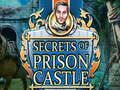 Spill Secrets of Prison Castle online