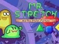 Spill MR. Stretch og den stjålne formuen  online