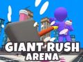 Spill Giant Rush Arena online