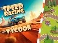 Spill Bil Speed Racing Tycoon  online
