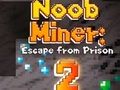 Spill Noob Miner 2: Escape from Prison online