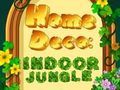 Spill Home Deco: Innendørs jungel  online