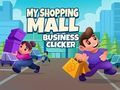 Spill My Shopping Mall Business Clicker online