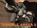 Spill Forferdelig Arena 2  online