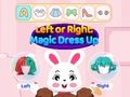 Spill Venstre eller Høyre Magic Dress Up  online