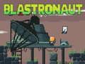 Spill Blastronaut online